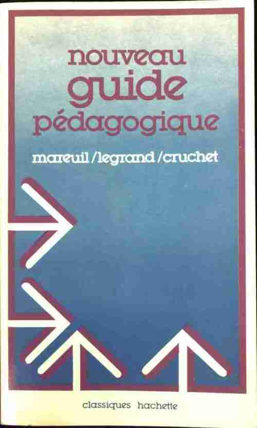 Livrenpoche : Nouveau guide pédagogique - André Mareuil - Livre