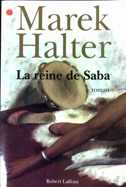 Livrenpoche : La reine de Saba - Marek Halter - Livre