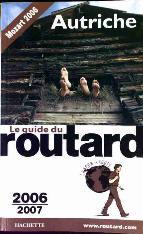 Autriche 2006-2007 - Collectif -  Le guide du routard - Livre