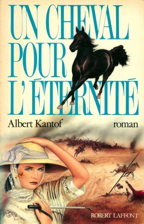 Livrenpoche : Un cheval pour l'éternité - Albert Kantof - Livre