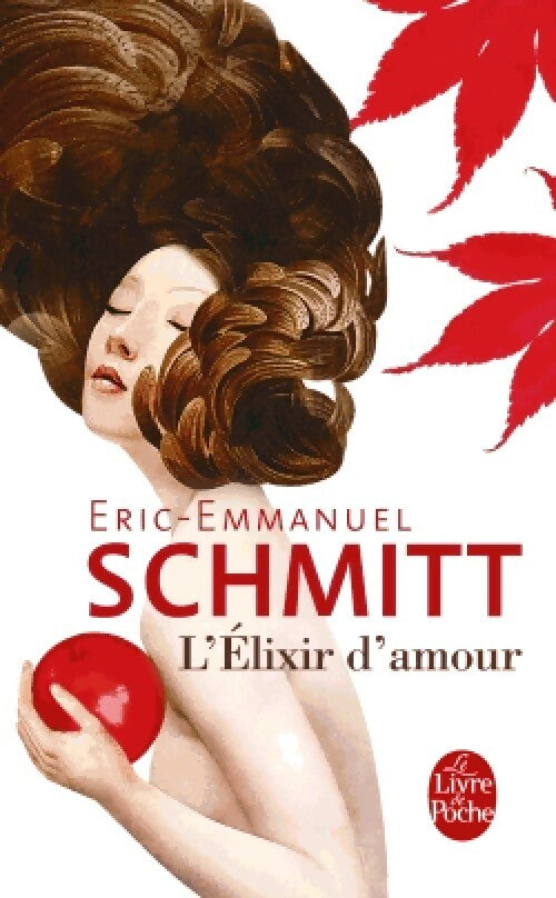 Livrenpoche : L'élixir d'amour - Eric-Emmanuel Schmitt - Livre