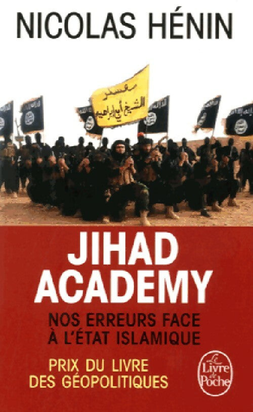 Livrenpoche : Jihad Academy - Nicolas Hénin - Livre