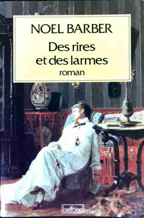 Livrenpoche : Des rires et des larmes - Noel Barber - Livre