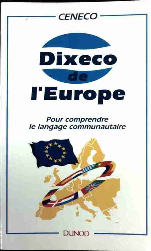 Dixeco de l'Europe - Ceneco -  Dunod GF - Livre