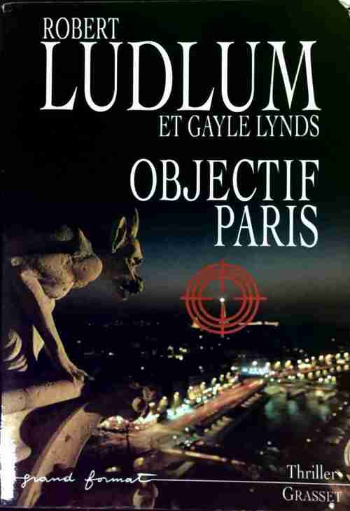 Livrenpoche : Objectif Paris - Gayle Lynds - Livre