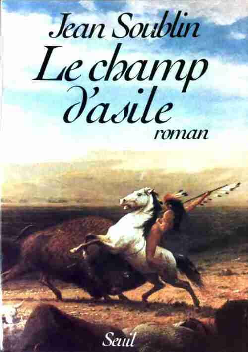 Livrenpoche : Le champ d'asile - Jean Soublin - Livre