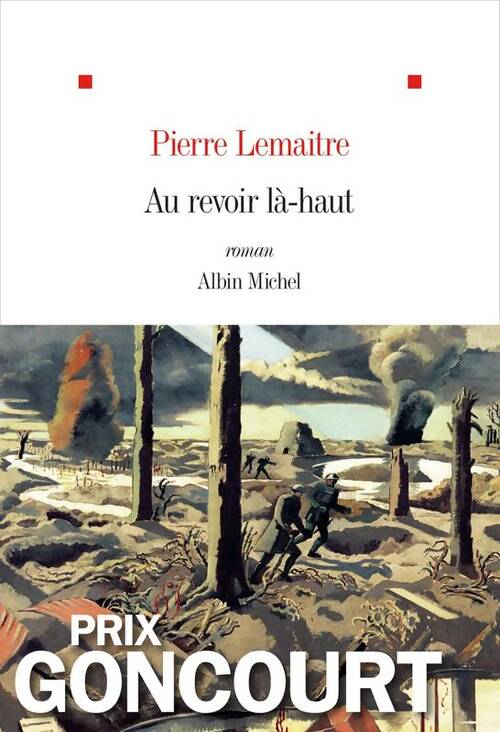 Livrenpoche : Au revoir là-haut - Pierre Lemaitre - Livre