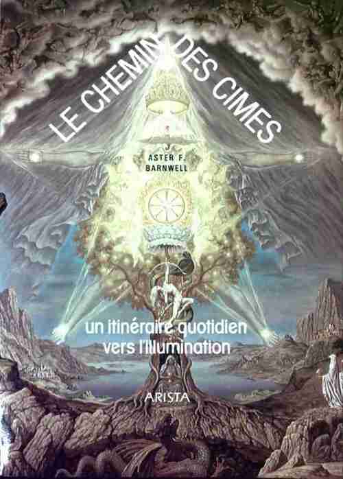 Livrenpoche : Le chemin des cimes - F. Aster Barnwell - Livre
