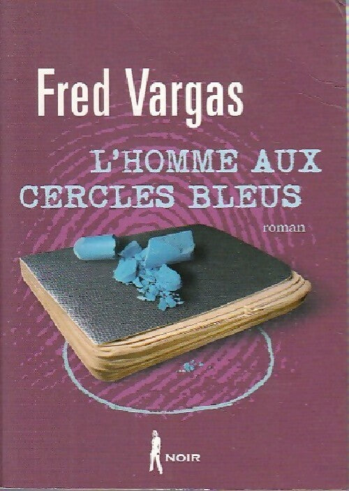 Livrenpoche : L'homme aux cercles bleus - Fred Vargas - Livre