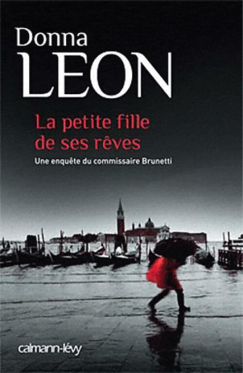 Livrenpoche : La petite fille de ses rêves - Donna Leon - Livre