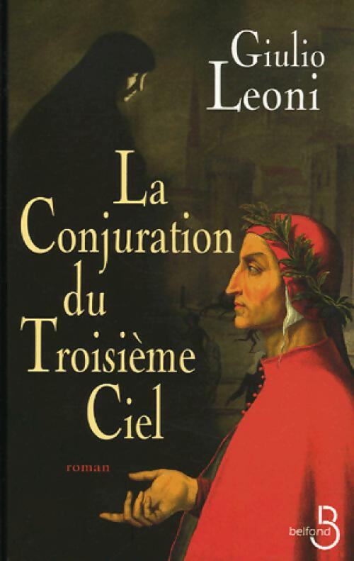Livrenpoche : La conjuration du troisième ciel - Giulio Leoni - Livre