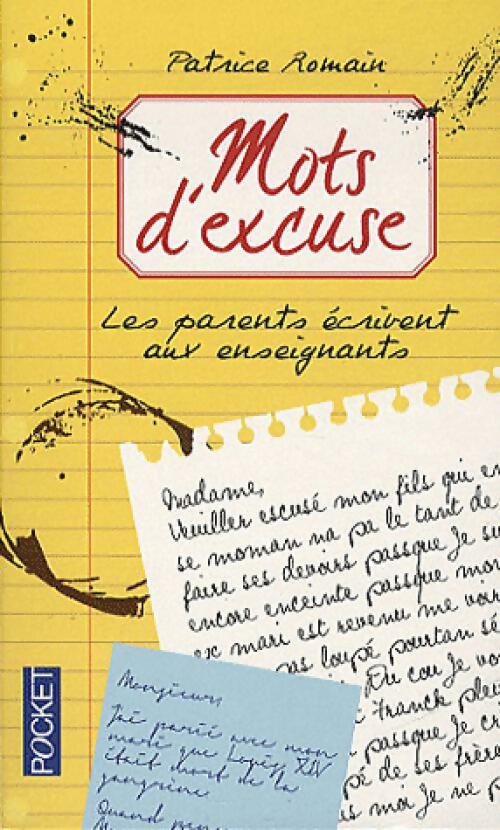 Livrenpoche : Mots d'excuse - Patrice Romain - Livre