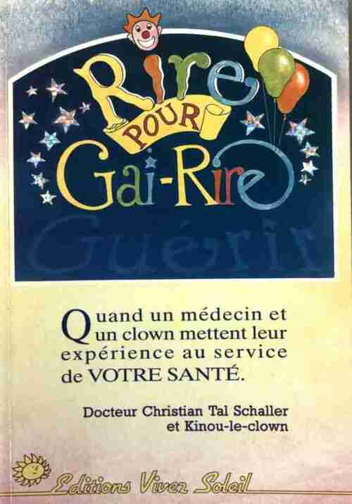 Livrenpoche : Rire pour gai-rire - Christian Tal-Schaller - Livre