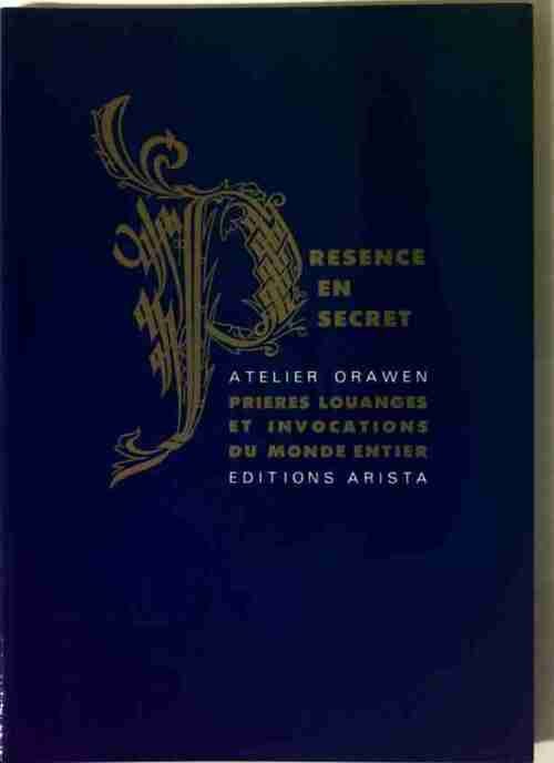 Livrenpoche : Présence en secret - Atelier Orawen - Livre