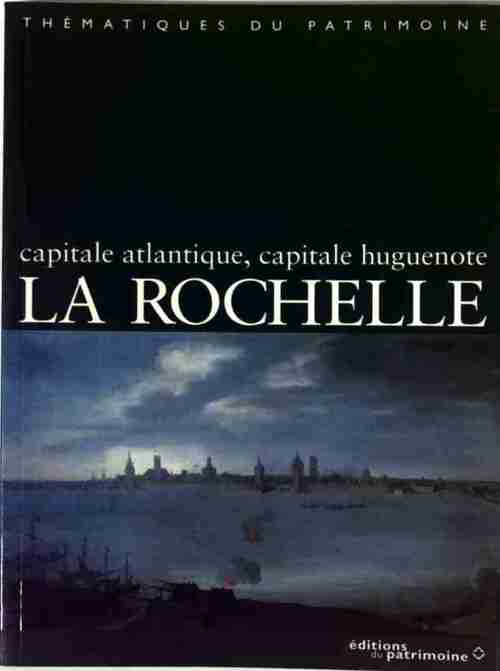 Livrenpoche : La Rochelle - Collectif - Livre