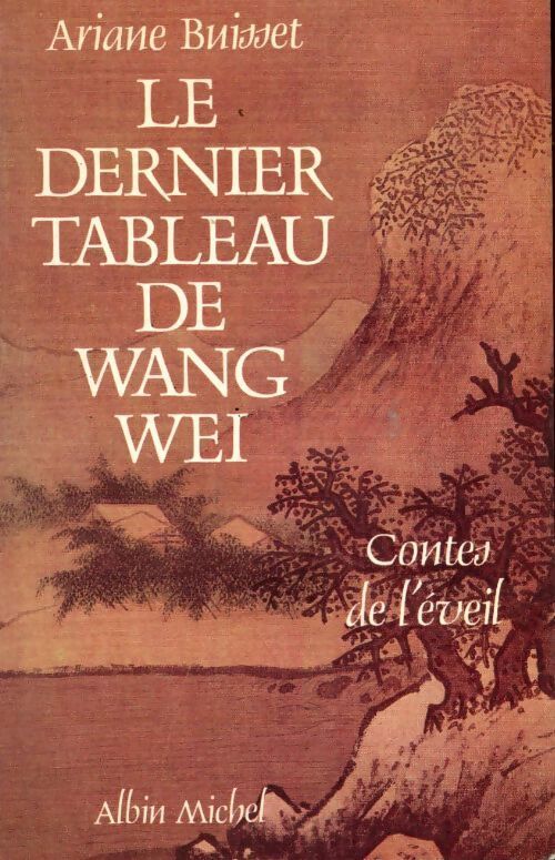 Livrenpoche : Le dernier tableau de Wang Wei - Ariane Buisset - Livre