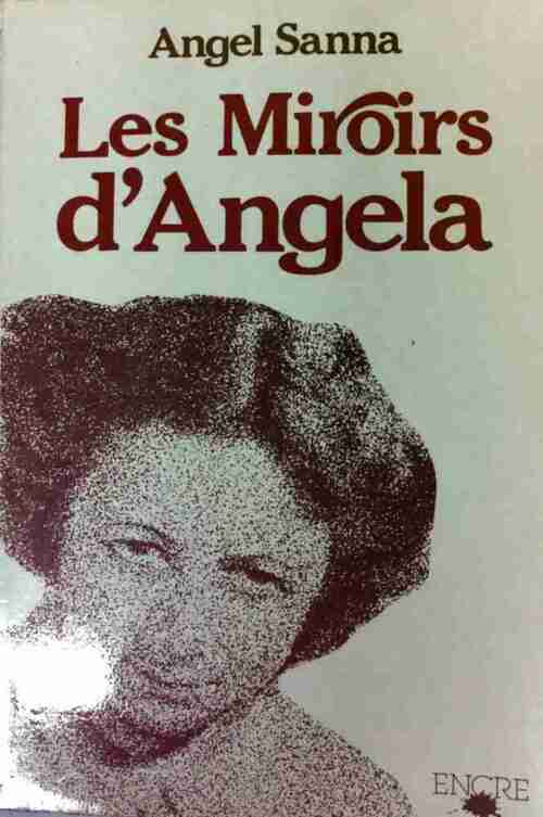 Livrenpoche : Les miroirs d Angela - Angel Sanna - Livre