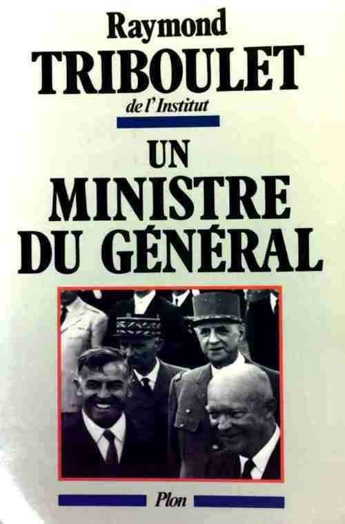 Livrenpoche : Un ministre du général - Raymond Triboulet - Livre