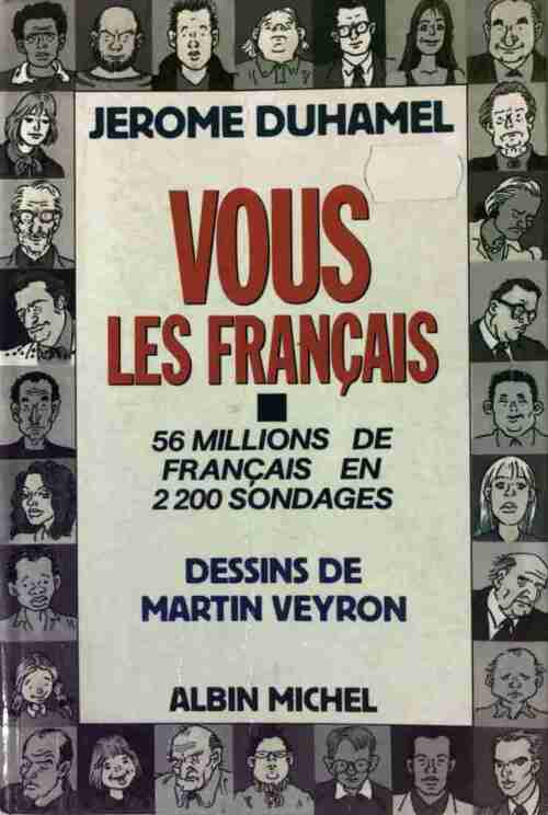 Livrenpoche : Vous les Français - Jérôme Duhamel - Livre