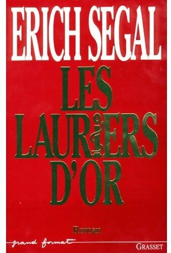 Livrenpoche : Les lauriers d'or - Erich Segal - Livre