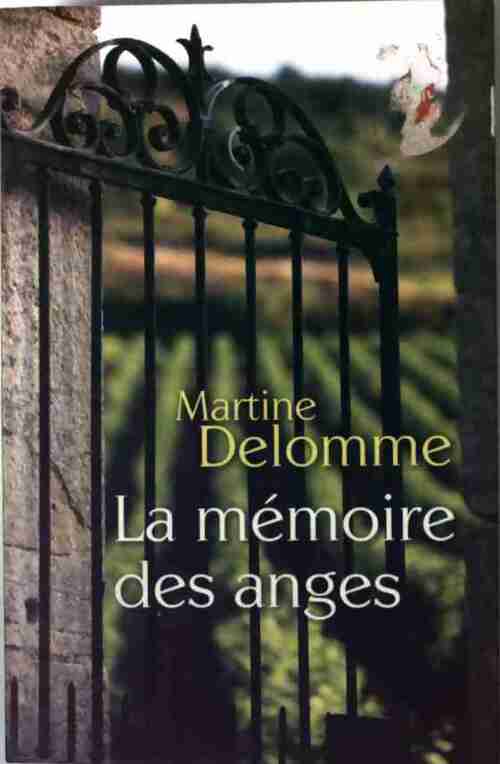 Livrenpoche : La mémoire des anges - Martine Delomme - Livre