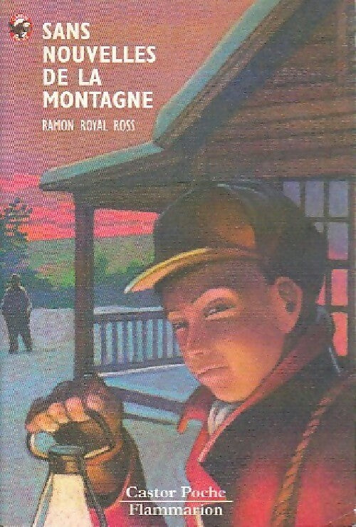 Livrenpoche : Sans nouvelles de la montagne - Ramon Royal Ross - Livre