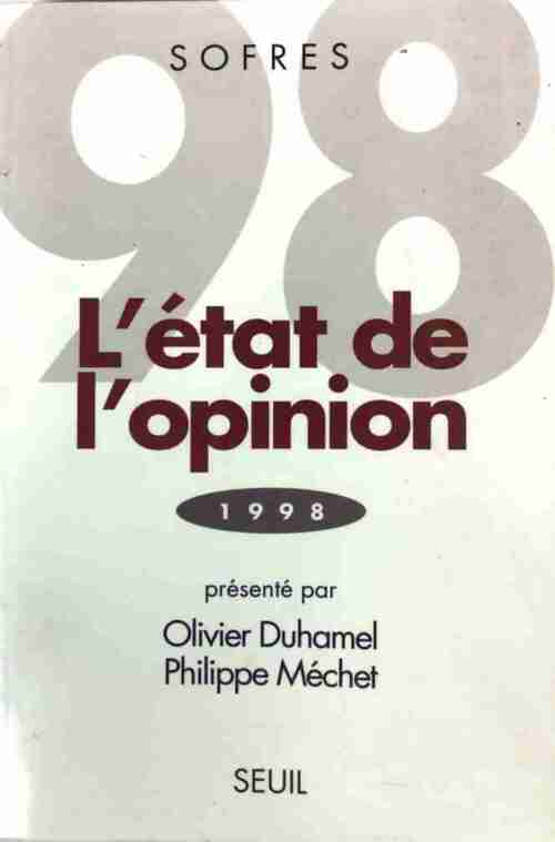 Livrenpoche : L'état de l'opinion 1998 - Olivier Duhamel - Livre