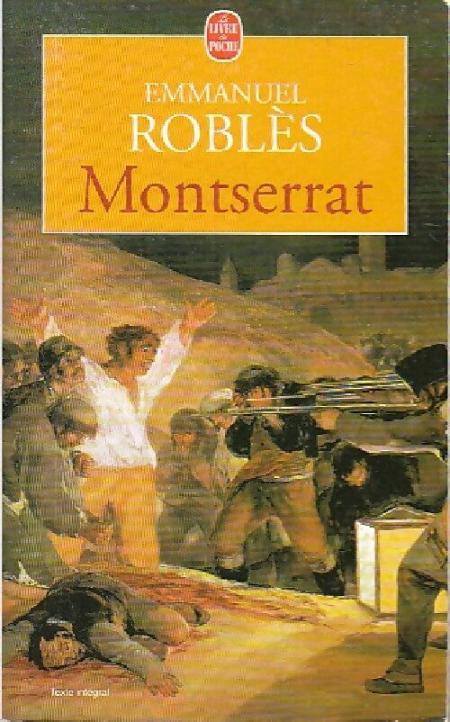 Livrenpoche : Montserrat - Emmanuel Roblès - Livre