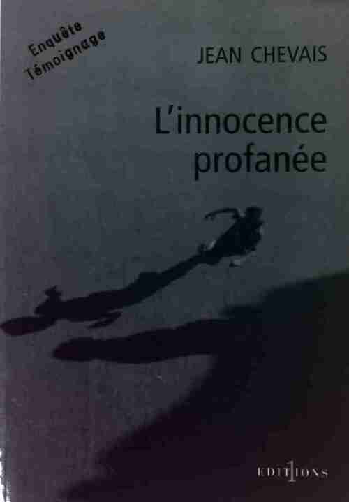 Livrenpoche : L'innocence profanée - Jean Chevais - Livre