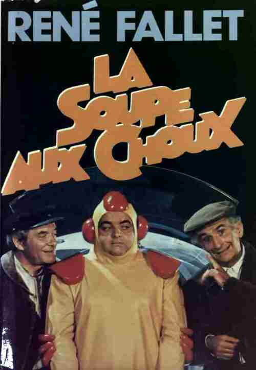 Livrenpoche : La soupe aux choux - René Fallet - Livre