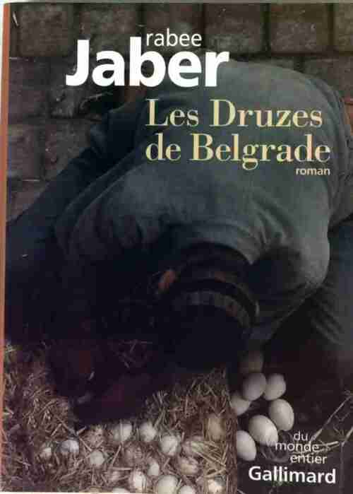 Livrenpoche : Les Druzes de Belgrade - Rabee Jaber - Livre