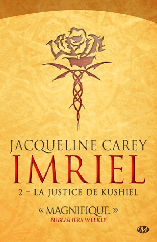Imriel Tome II : La justice de Kushiel - Jacqueline Carey - Livre