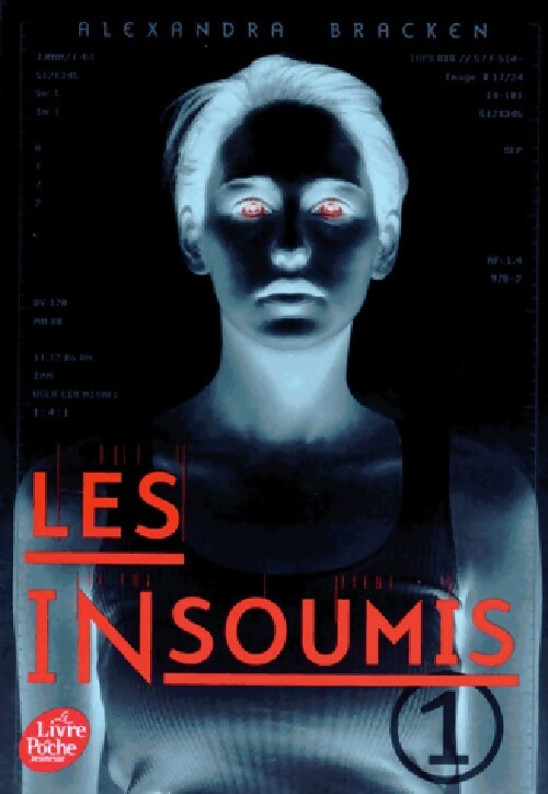 Livrenpoche : Les insoumis Tome I - Alexandra Bracken - Livre