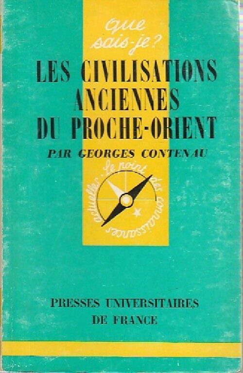 Livrenpoche : Les civilisations anciennes du Proche-Orient - Georges Contenau - Livre