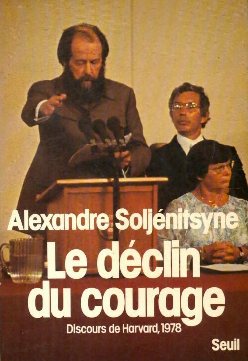 Livrenpoche : Le déclin du courage - Alexandre Soljénitsyne - Livre