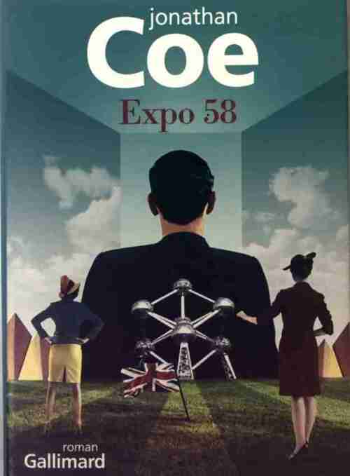 Livrenpoche : Expo 58 - Jonathan Coe - Livre