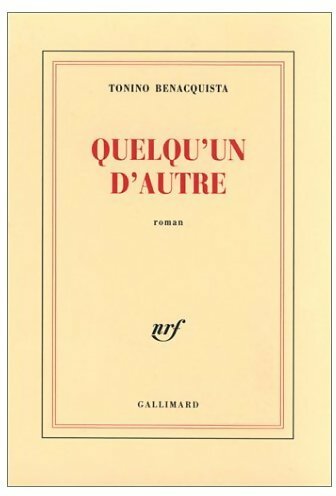 Livrenpoche : Quelqu'un d'autre - Tonino Benacquista - Livre