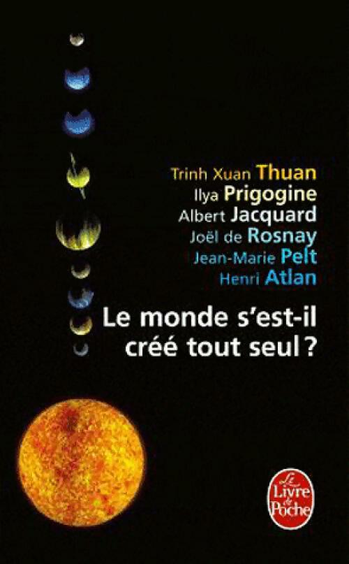 Livrenpoche : Le monde s'est-il créé tout seul ? - Albert Jacquard - Livre