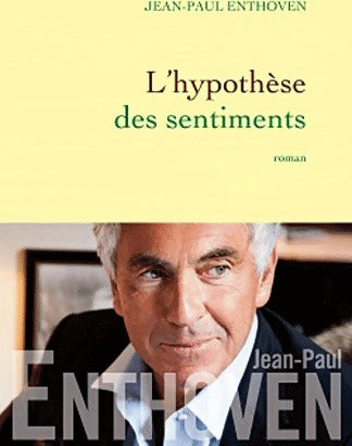 Livrenpoche : L'hypothèse des sentiments - Jean-Paul Enthoven - Livre