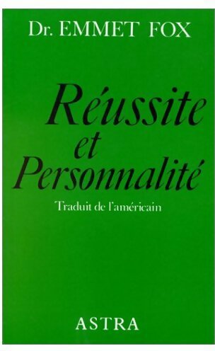 Livrenpoche : Réussite et personnalité - Emmet Fox - Livre