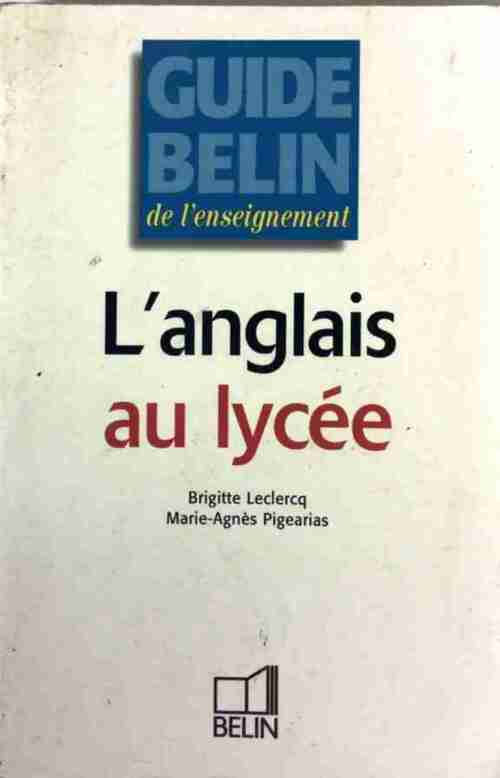 Livrenpoche : L'anglais au lycée - Brigitte Leclercq - Livre