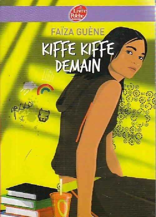 Livrenpoche : Kiffe kiffe demain - Faïza Guene - Livre