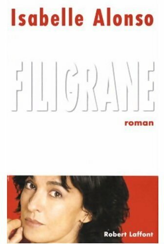Livrenpoche : Filigrane - Isabelle Alonso - Livre