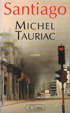 Livrenpoche : Santiago - Michel Tauriac - Livre