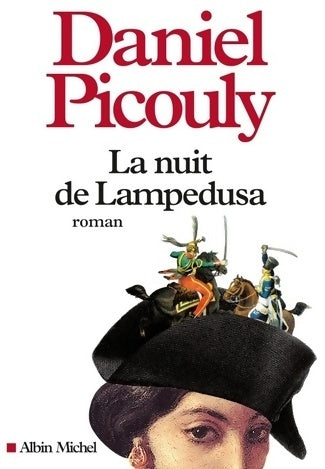 La nuit de Lampedusa - Daniel Picouly -  Albin Michel GF - Livre