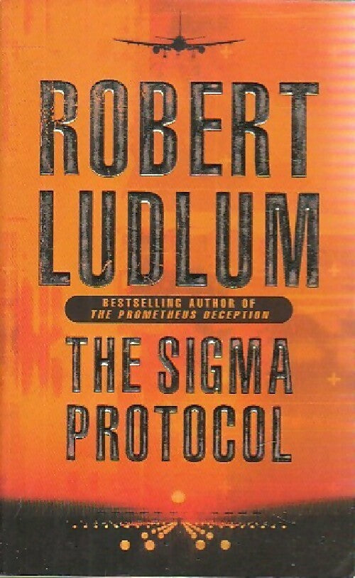 Livrenpoche : The sigma protocol - Robert Ludlum - Livre