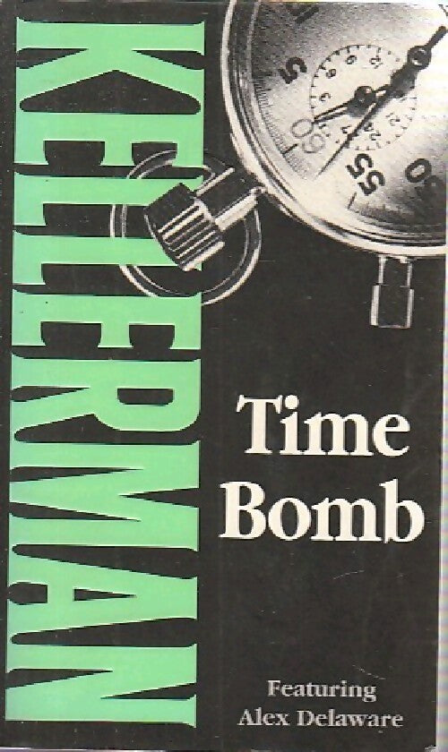 Livrenpoche : Time bomb - Jonathan Kellerman - Livre