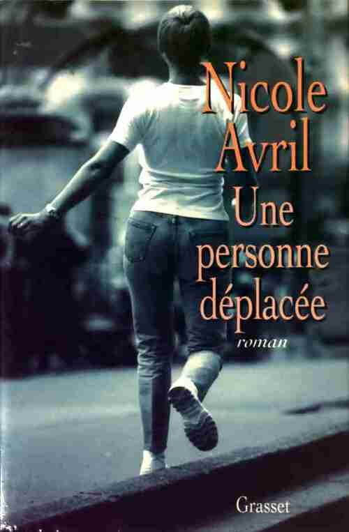 Livrenpoche : Une personne déplacée - Nicole Avril - Livre