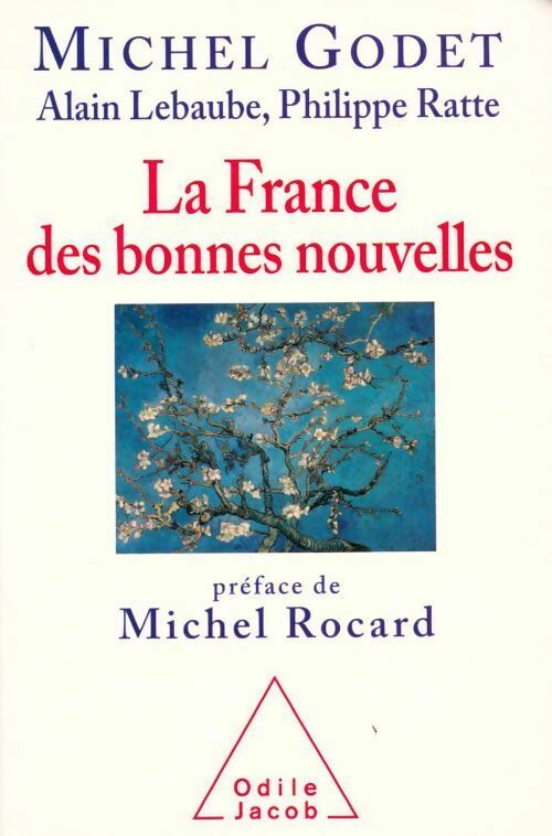 Livrenpoche : La France des bonnes nouvelles - Michel Godet - Livre