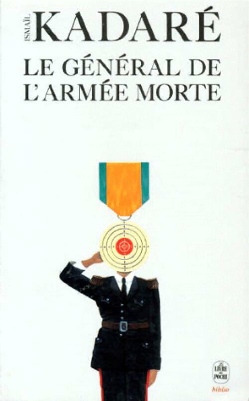 Livrenpoche : Le général de l'armée morte - Ismail Kadaré - Livre